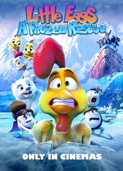 Poster for Little Eggs: A Frozen Rescue
